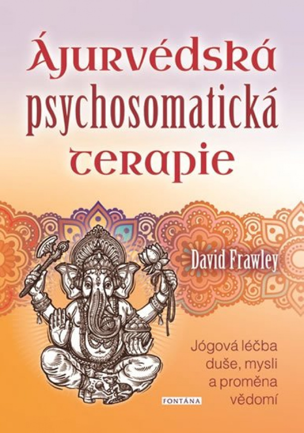 Ajurvédska psychosomatická terapia