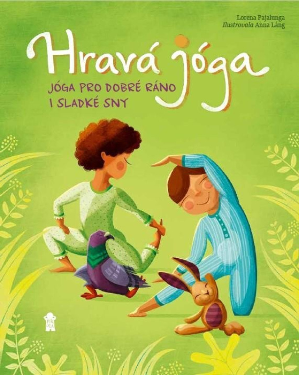 Hravá jóga - jóga pre dobré ráno a sladké sny