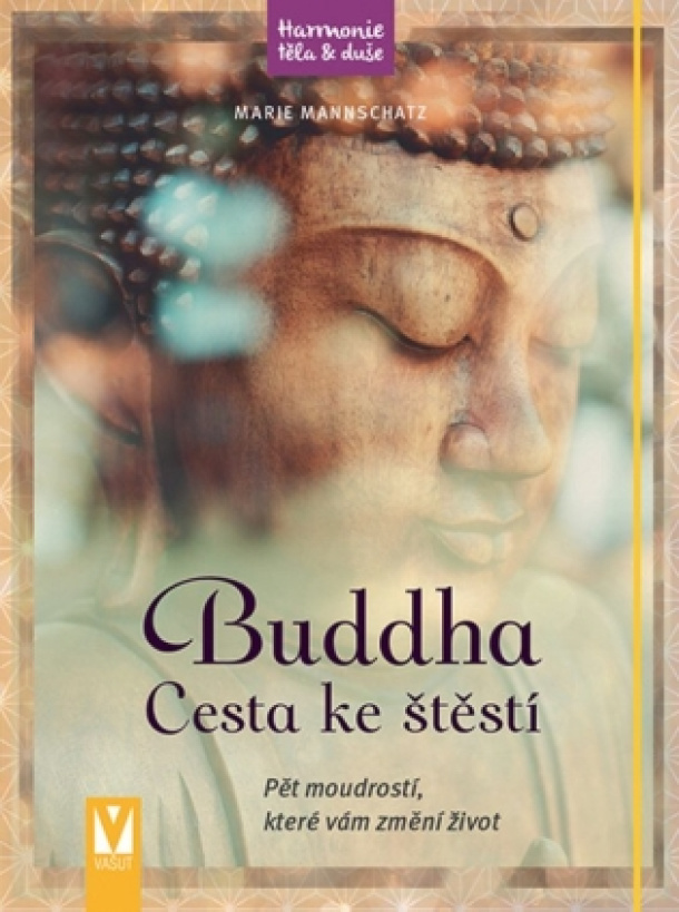 Budha cesta ku šťastiu