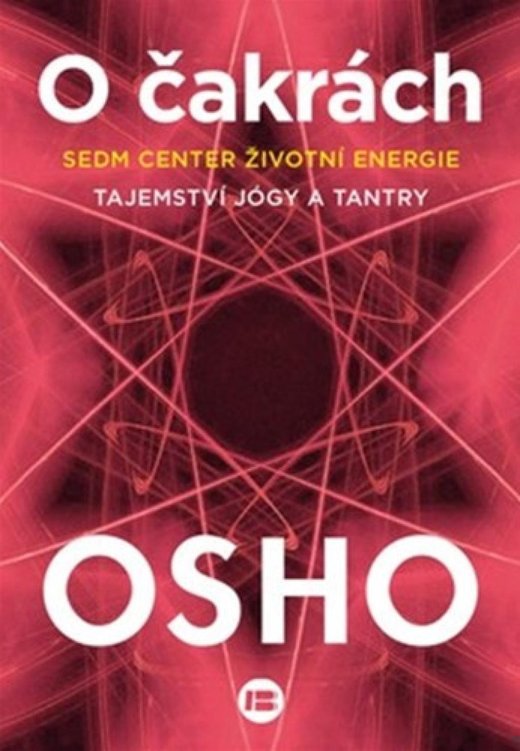 O čakrách , sedem centier životnej energie